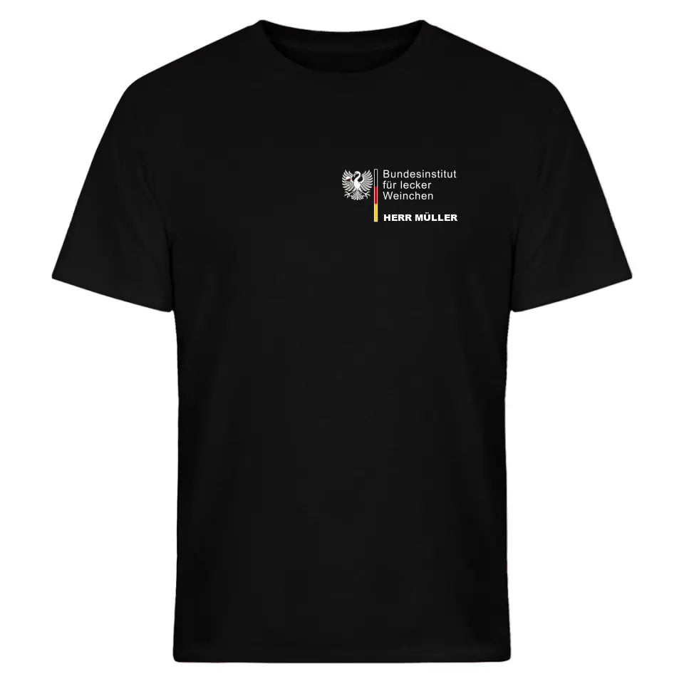 Bundesinstitut für lecker Weinchen - personalisierbar mit Name - T-Shirt