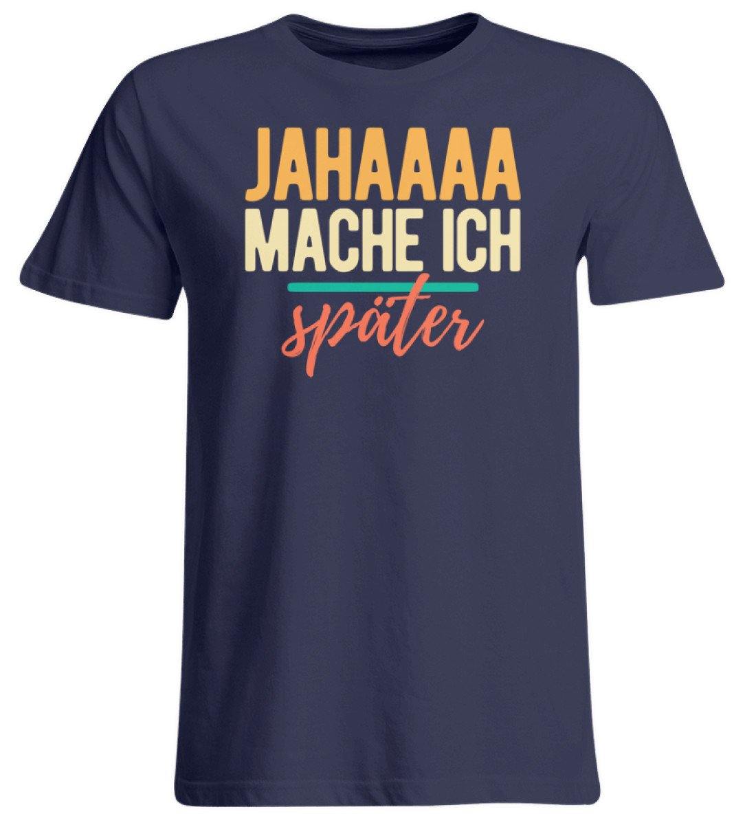 Jahaaa mache ich - später - Übergrößenshirt