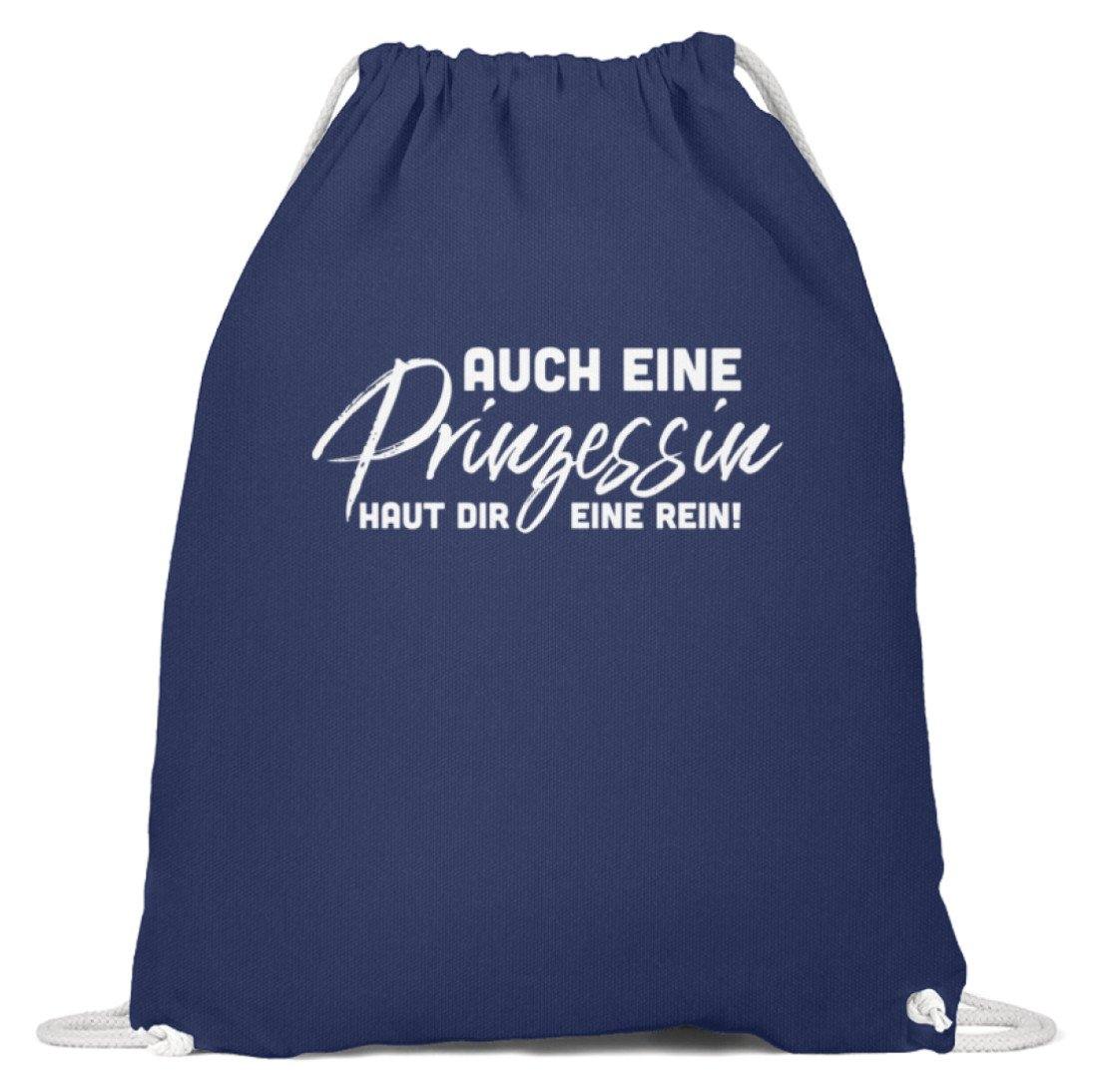 Auch eine Prinzessin haut dir eine rein. - Words on Shirt - Baumwoll Gymsac