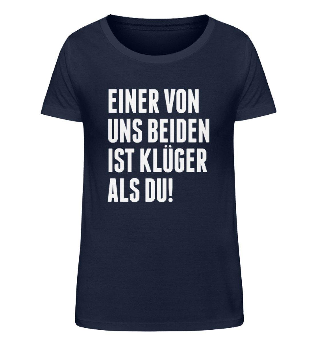 Einer von uns beiden - Words on Shirts - Damen Organic Shirt