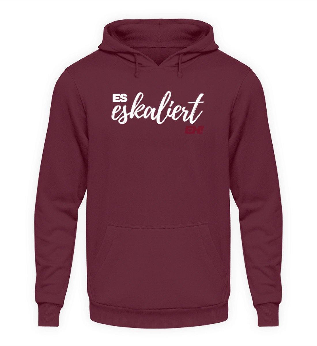 Es Eskaliert Eh - Words on Shirts (1) - Unisex Kapuzenpullover Hoodie