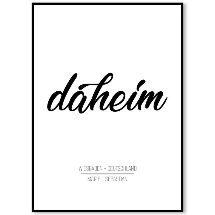 DAHEIM | personalisierbares Poster mit Namen, Stadt & Land | Familienposter Geschenk für Paare, Familie, Jahrestag, Valentinstag