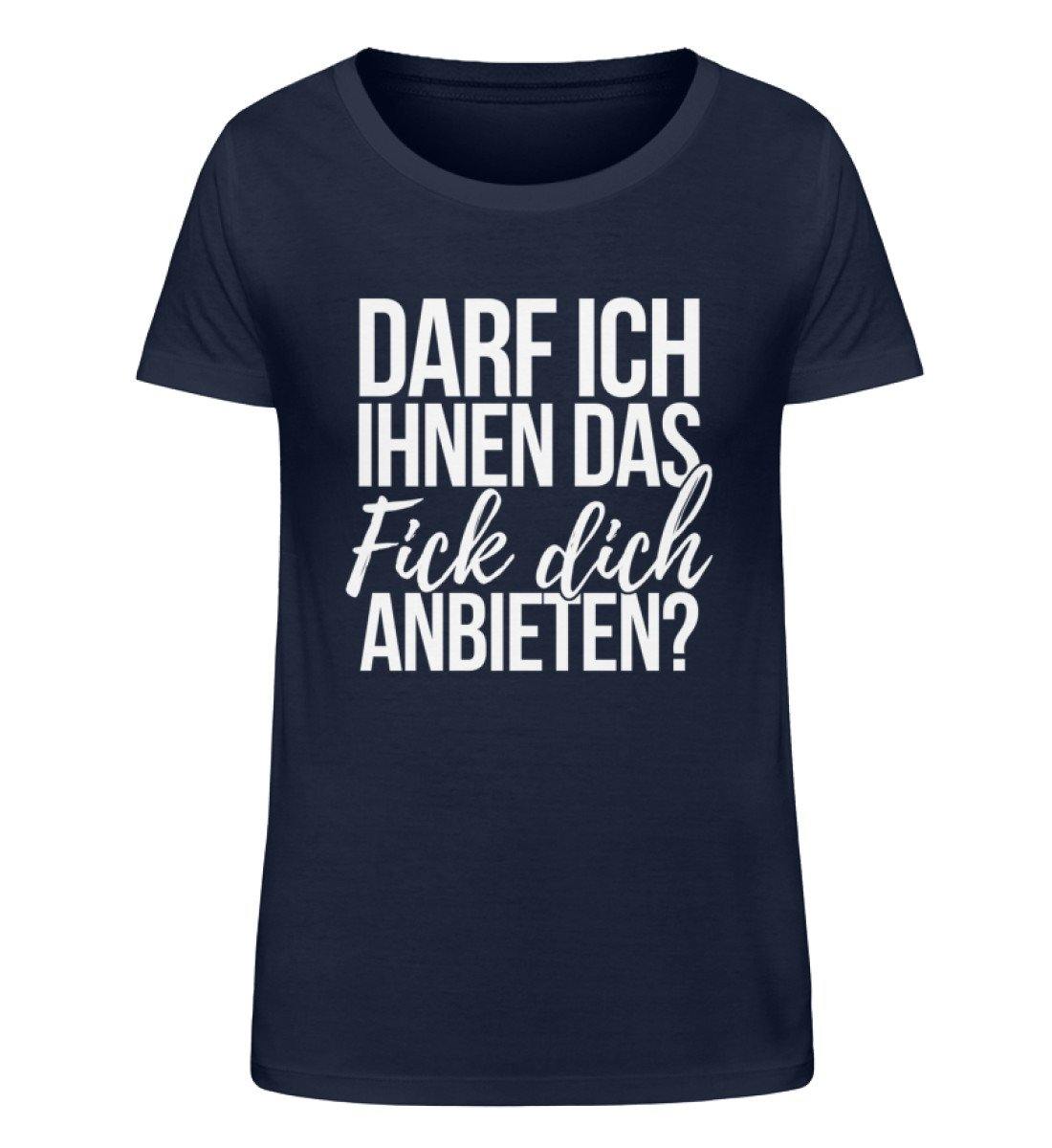 Darf ich ihnen das Fick dich anbieten? - Damen Organic Shirt
