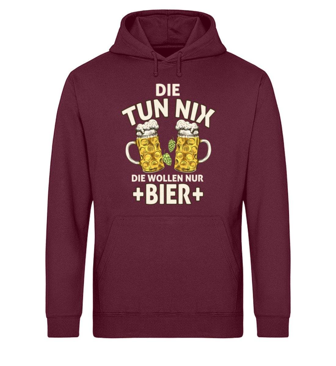 Die tun nix, die wollen nur Bier - Unisex Organic Hoodie