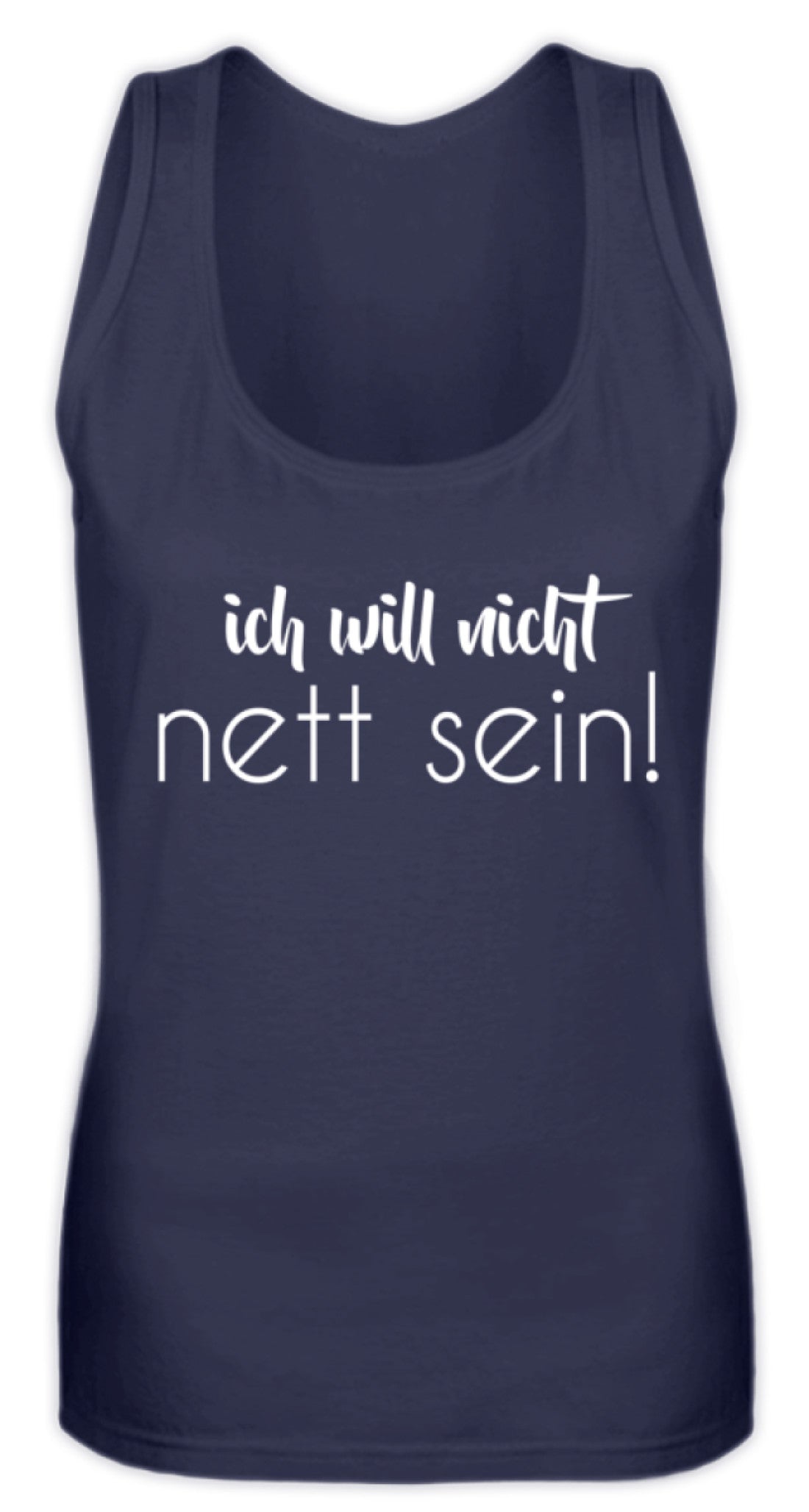 ich will nicht nett sein - Frauen Tanktop