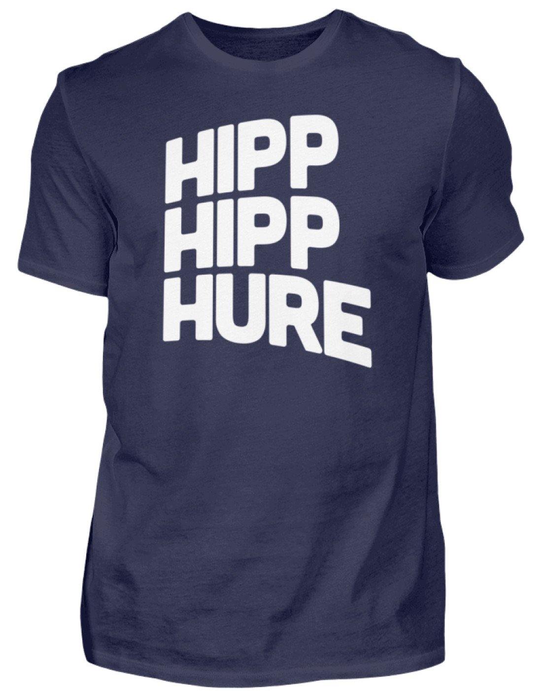 HIPP HIPP HURE- WORDS ON SHIRTS - Herren Shirt