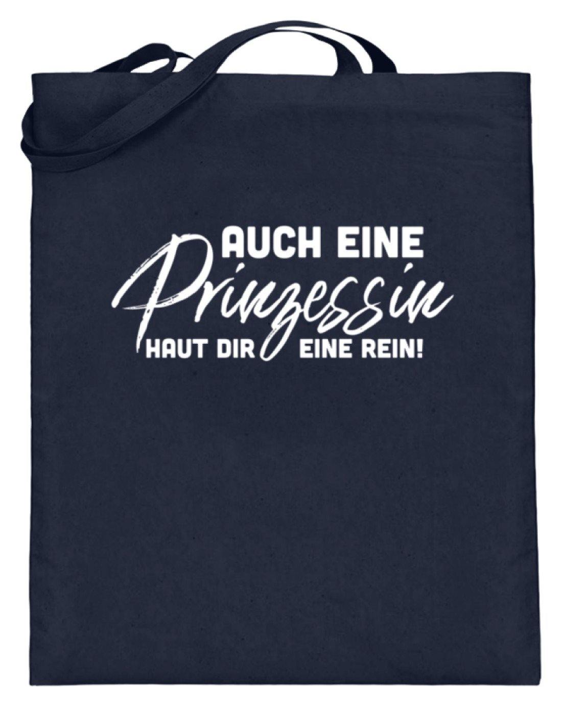 Auch eine Prinzessin haut dir eine rein. - Words on Shirt - Jutebeutel (mit langen Henkeln)
