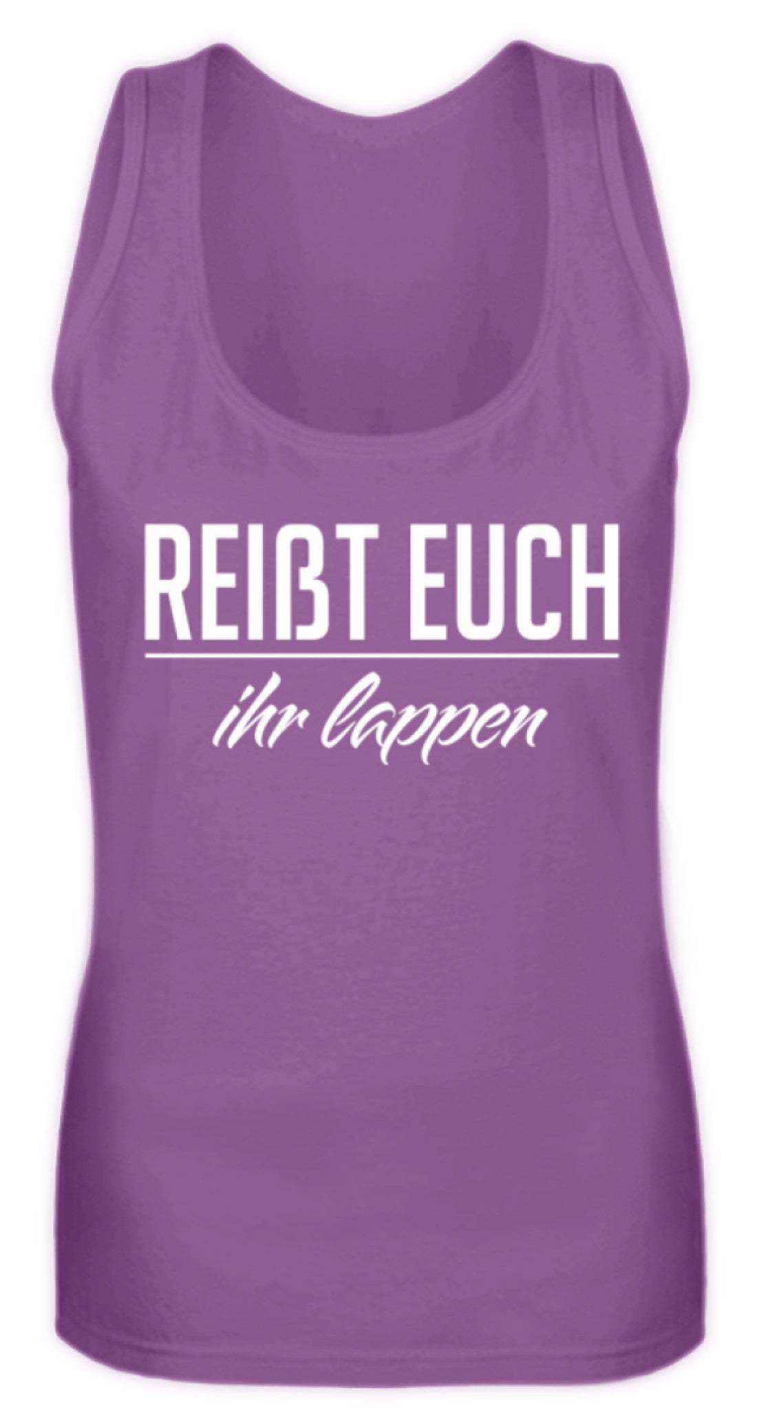 Reißt Euch Ihr Lappen - Frauen Tanktop
