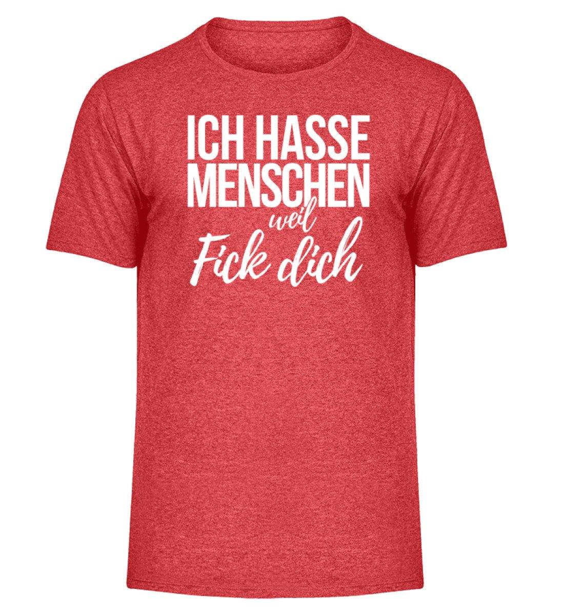 Weil Fick Dich - Words on Shirts - P - Herren Melange Shirt