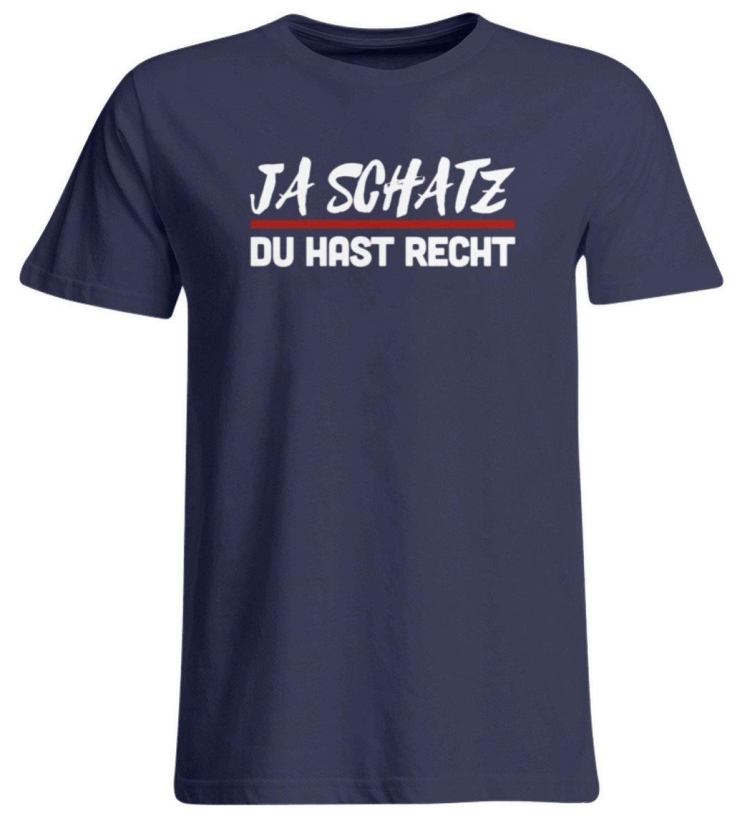 Ja Schatz Du Hast Recht Words on Shirts - Übergrößenshirt