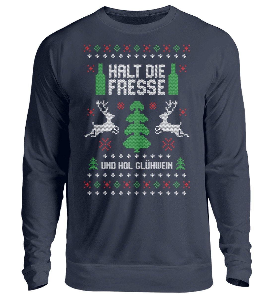 Halt die Fresse - und hol Glühwein - Unisex Pullover