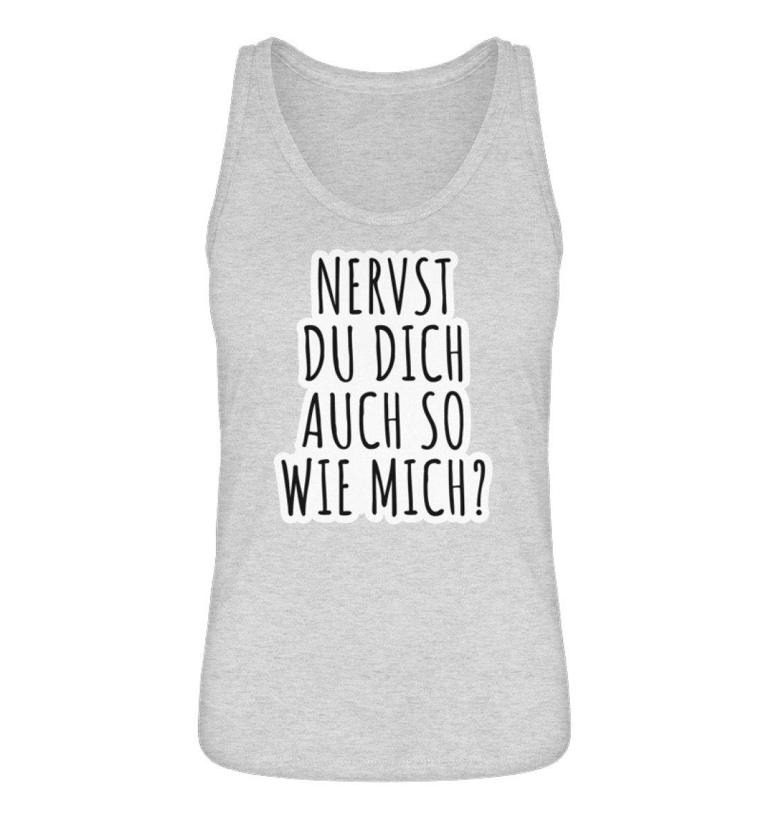 Nervst du dich auch so wie mich? - Damen Premium Organic Tanktop ST/ST