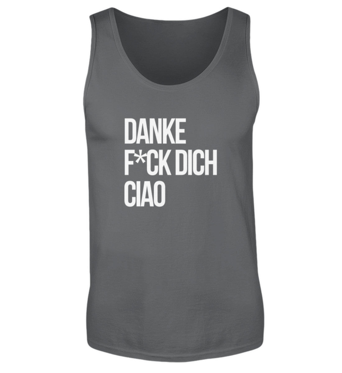 Danke F*ck dich Ciao - Herren Tanktop