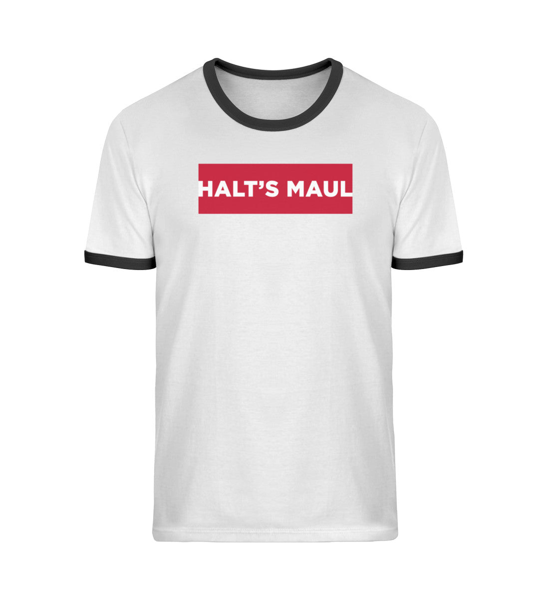 Halt's Maul - Unisex Organic Ringer T-Shirt