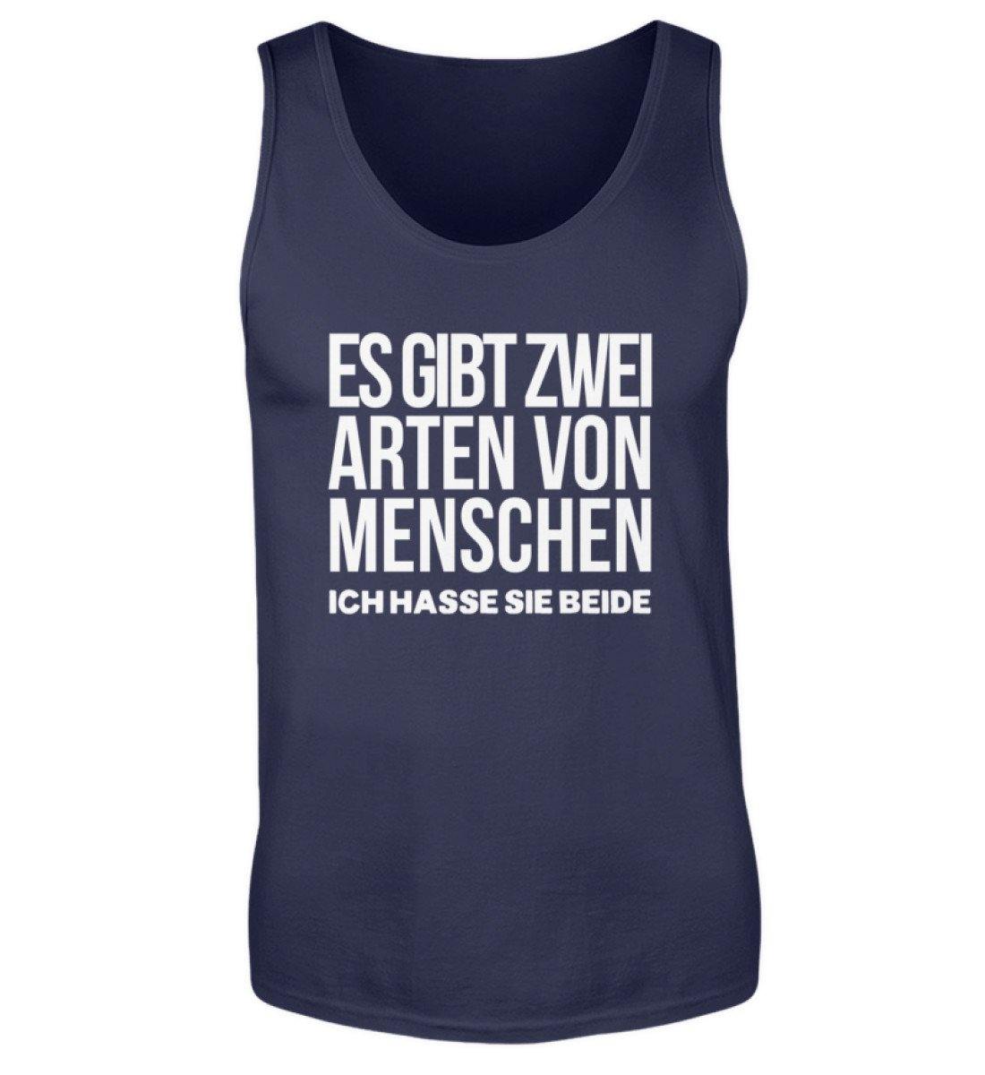 Zwei Arten von Menschen Hasse beide - Herren Tanktop