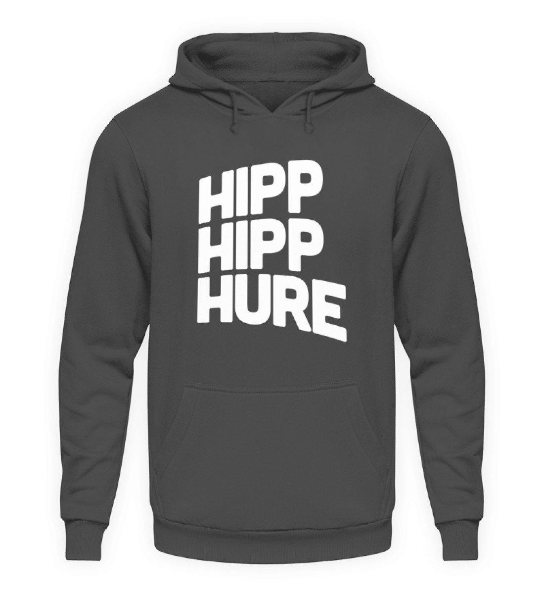 HIPP HIPP HURE- WORDS ON SHIRTS - Unisex Kapuzenpullover Hoodie