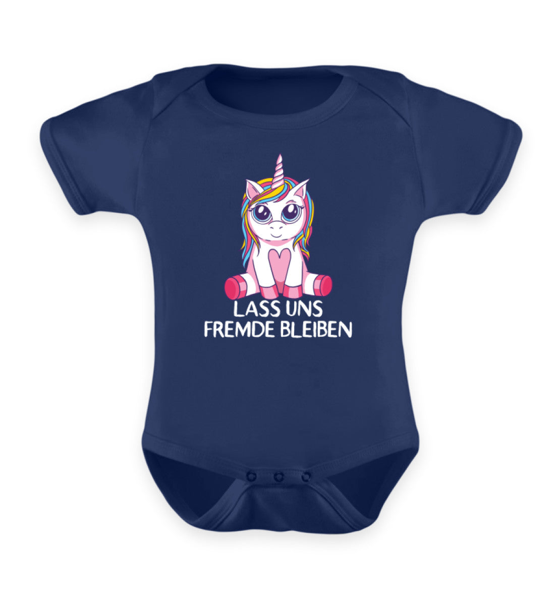 Lass uns fremde bleiben - Einhorn - TF - Baby Body