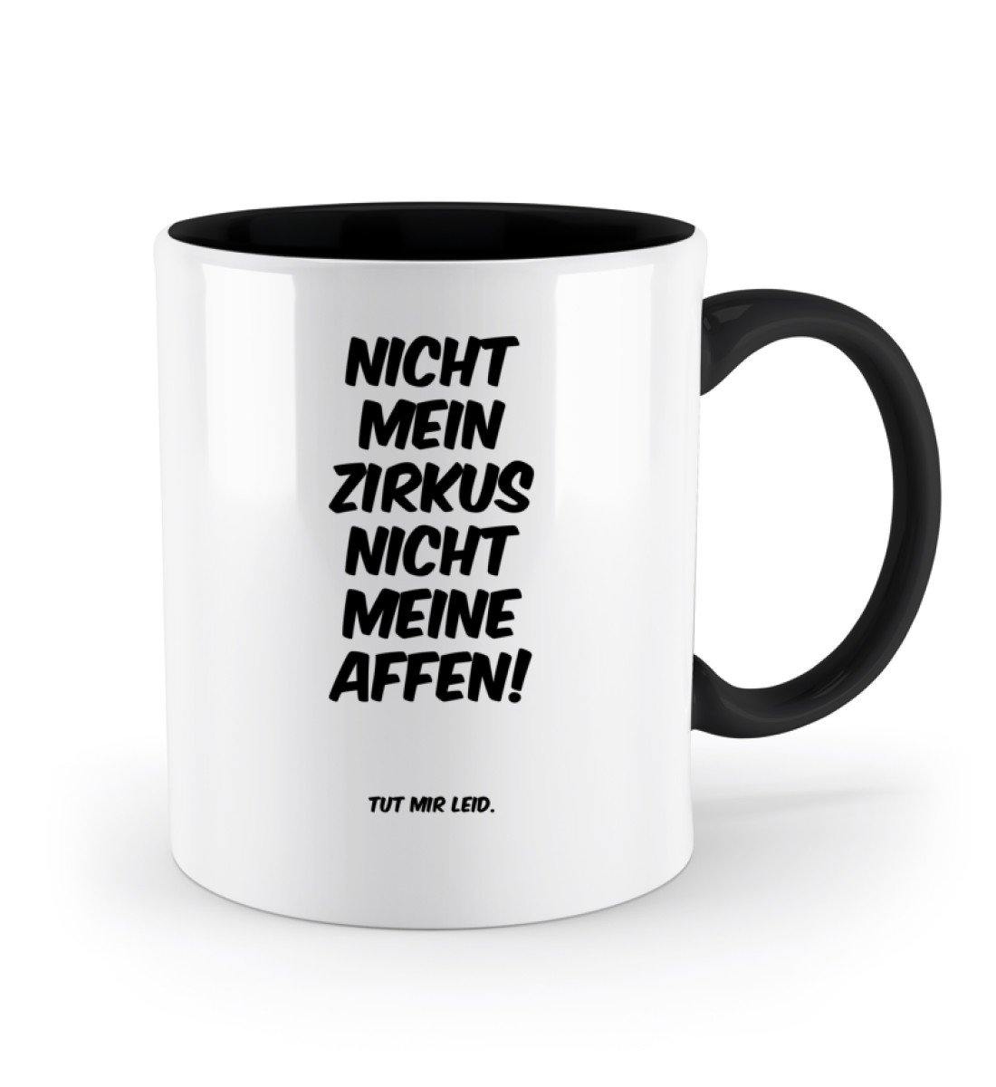 Nicht mein Zirkus nicht meine Affen - Zweifarbige Tasse