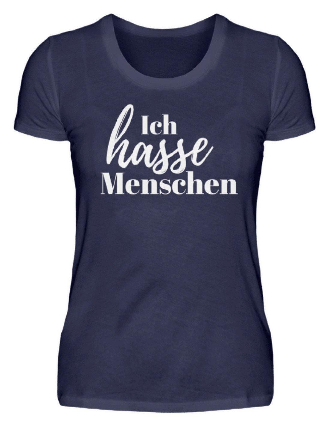 Ich hasse Menschen - Damenshirt