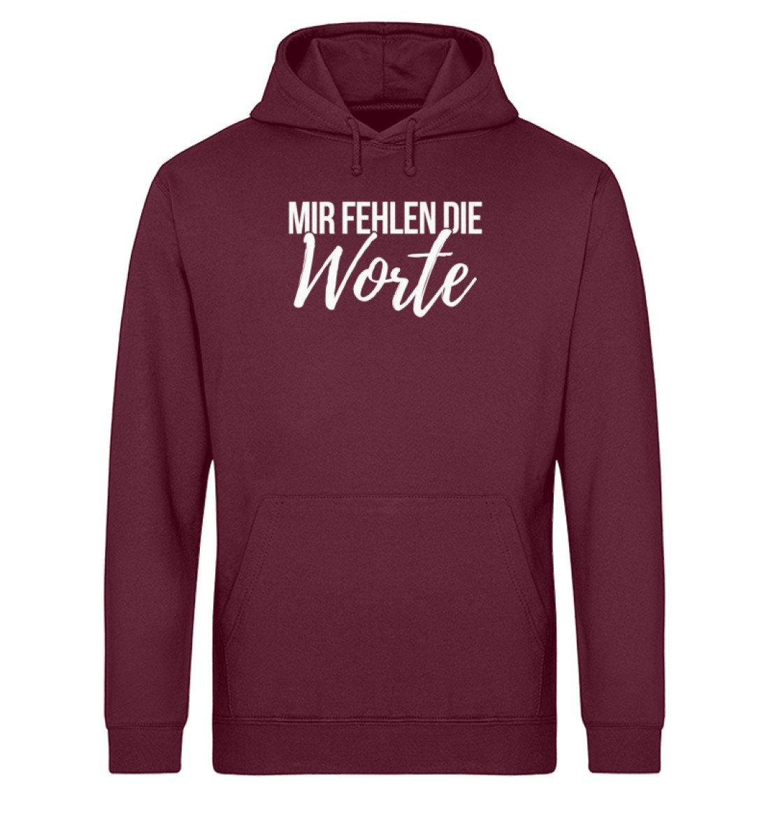 Mir fehlen die Worte - Words on Shirts - Unisex Organic Hoodie