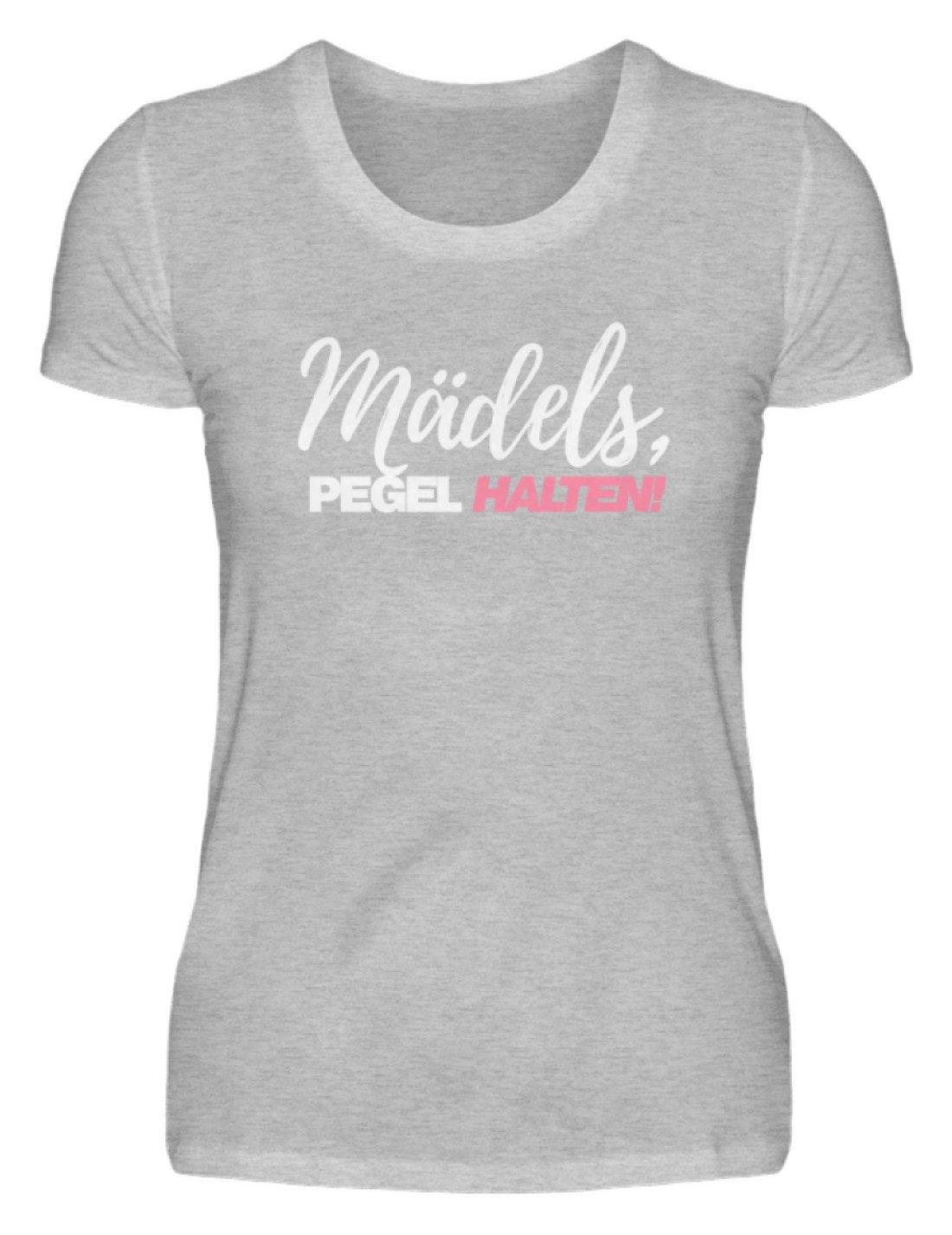 Mädels, Pegel halten - Words on Shirts 2 - Damenshirt