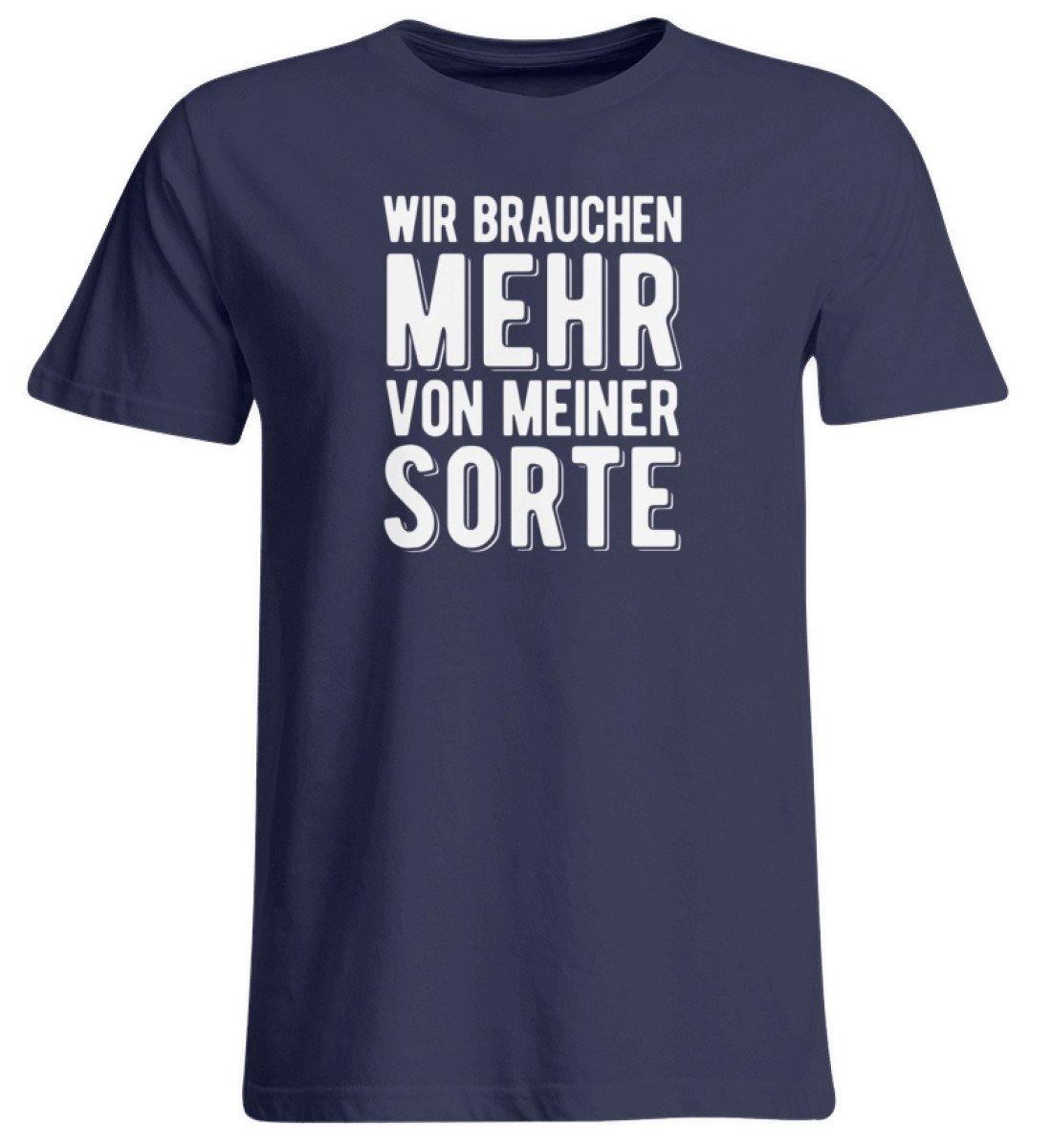 Wir brauchen mehr von meiner Sorte - Übergrößenshirt