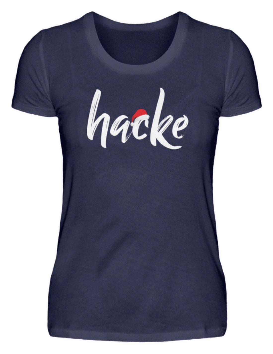 Hacke - Hacke Dicht - Words on Shirts - Damenshirt