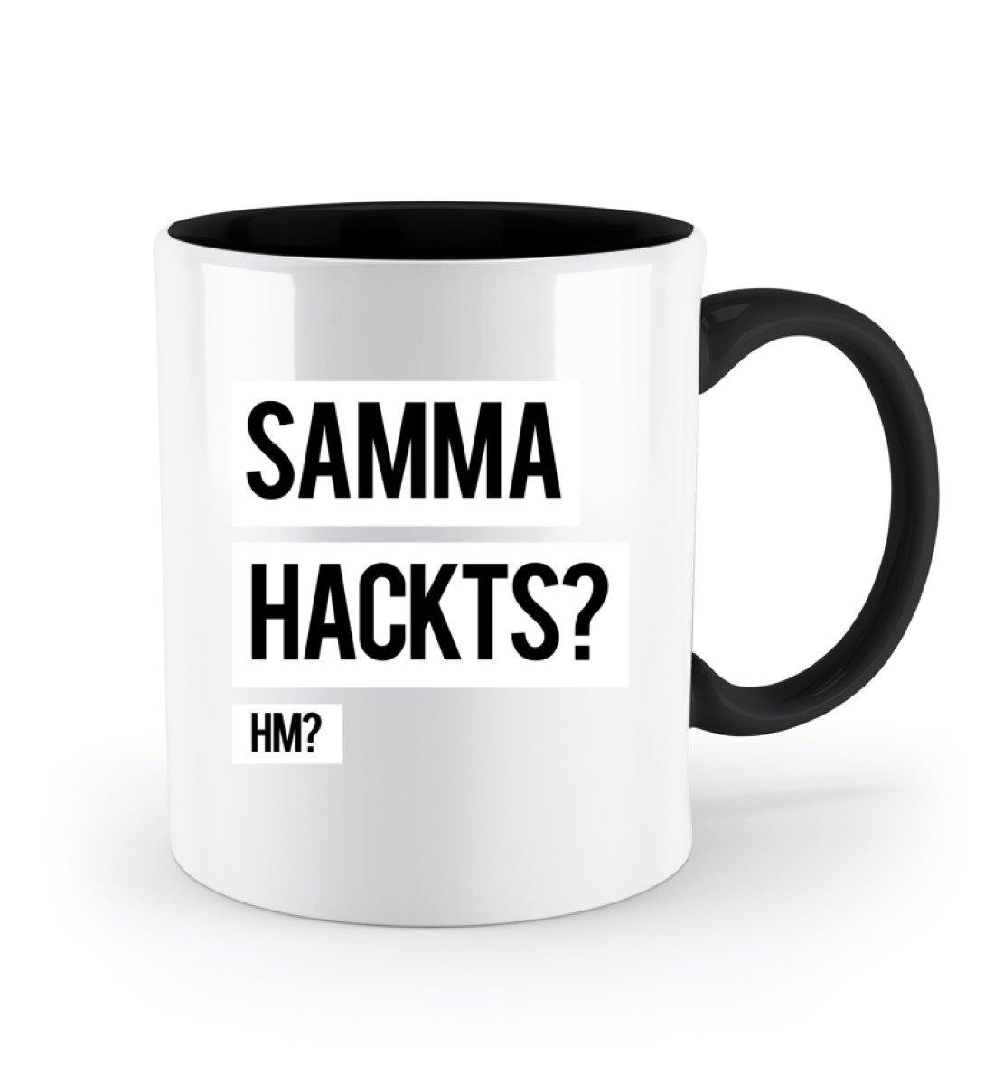 Samma Hackts? Hm? - Tasse - Zweifarbige Tasse