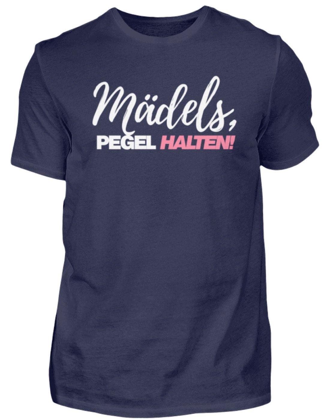 Mädels, Pegel halten - Words on Shirts 2 - Herren Shirt