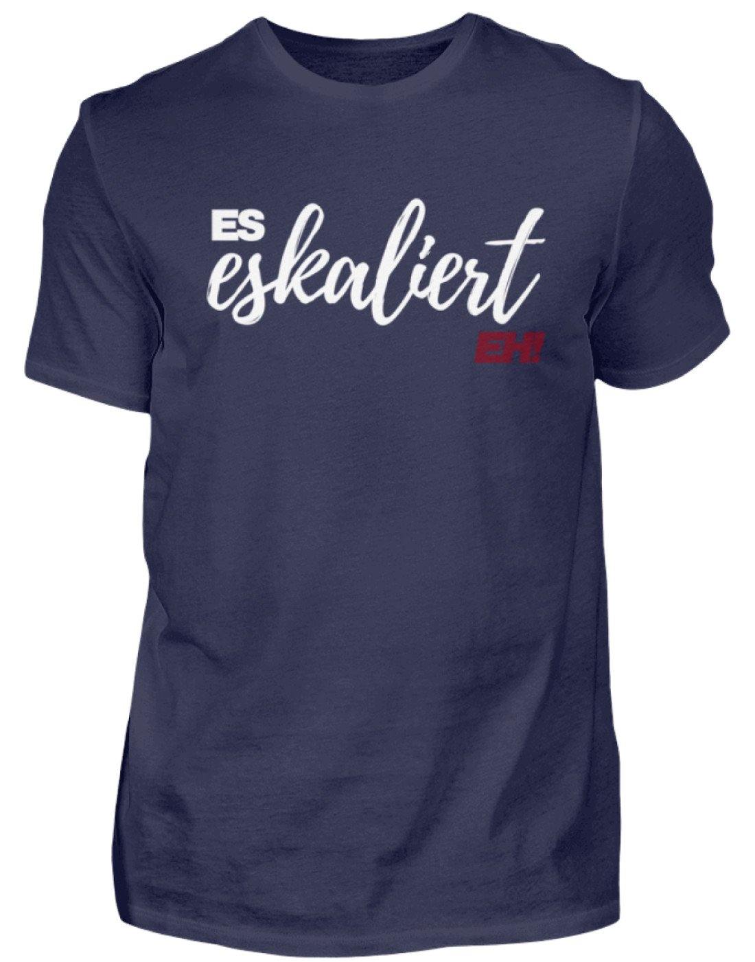 Es Eskaliert Eh - Words on Shirts (1) - Herren Shirt