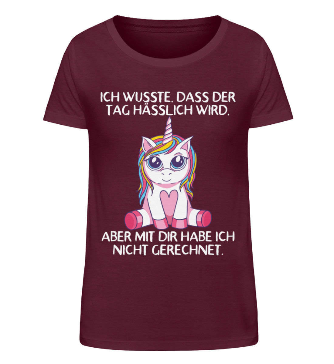 Das der Tag hässlich wird - Einhorn TF - Damen Organic Shirt