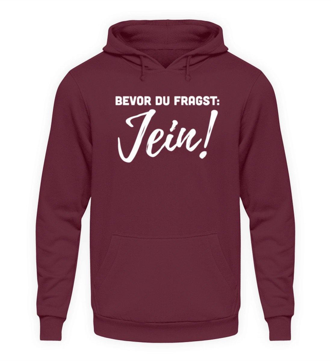 Jein - Words on Shirts - Unisex Kapuzenpullover Hoodie