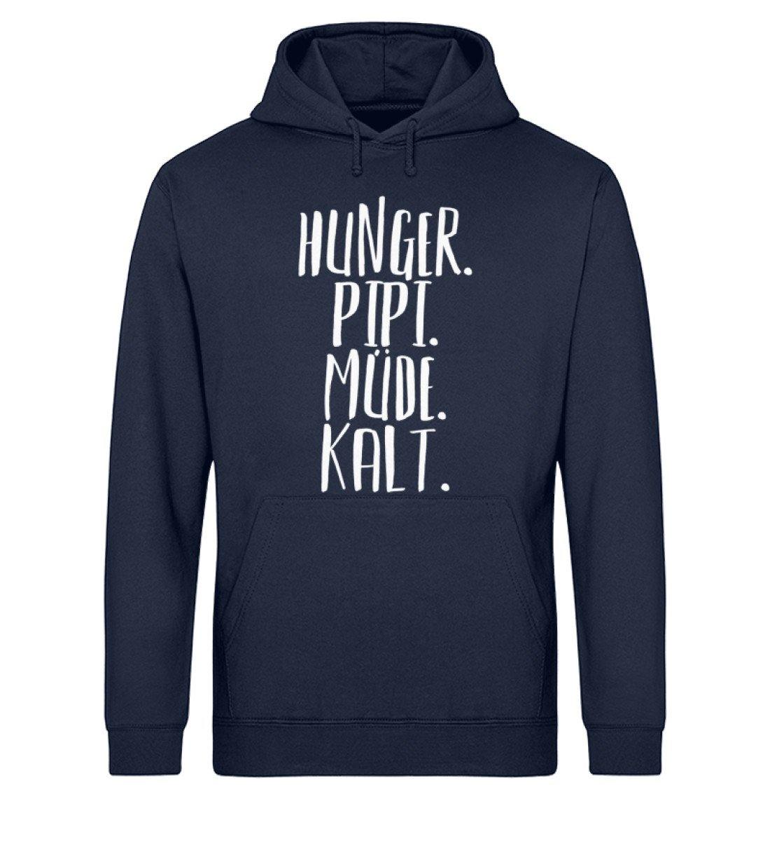 Hunger. Pipi. Müde. Kalt - Unisex Organic Hoodie