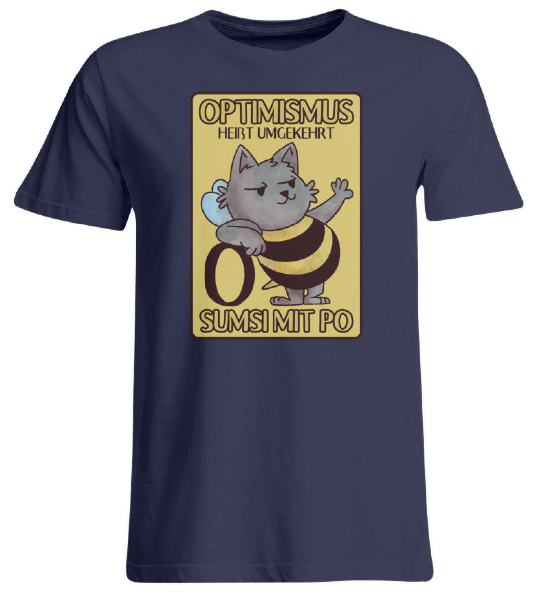 Optimismus heißt umgekehrt Sumsi mit Po - Übergrößenshirt