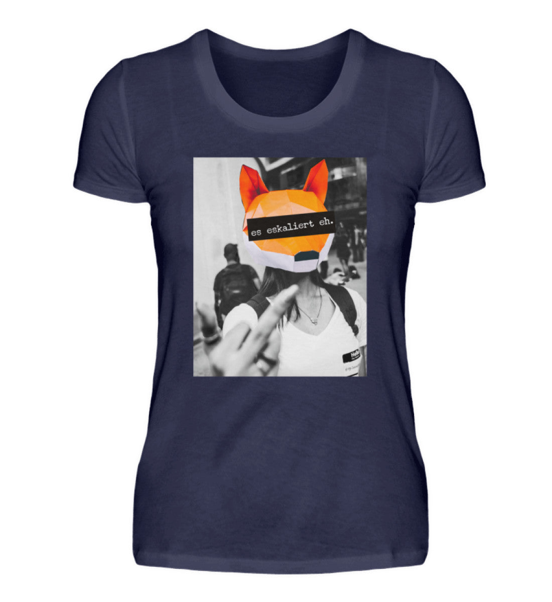 Es eskaliert eh - Words on Shirts - Damenshirt