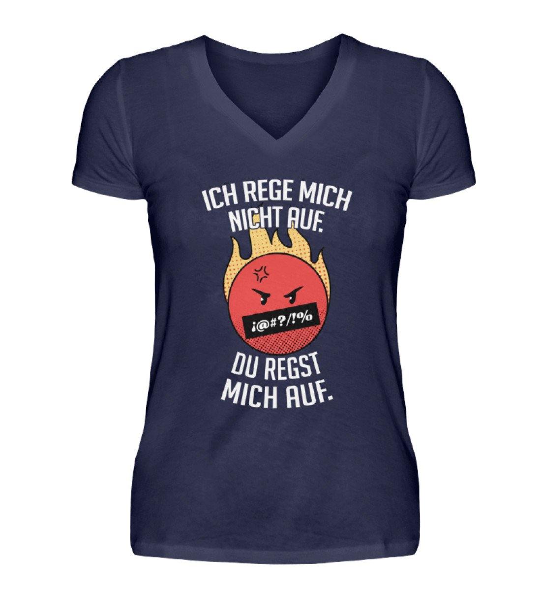 Ich Rege mich nicht auf. - V-Neck Damenshirt