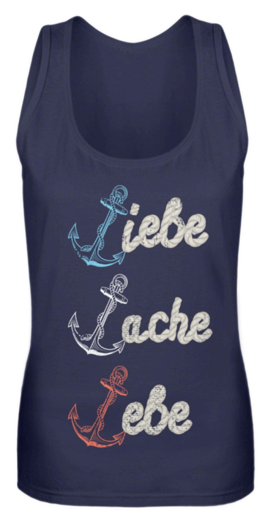 Liebe Lache Lebe - Norddeutsch - Frauen Tanktop