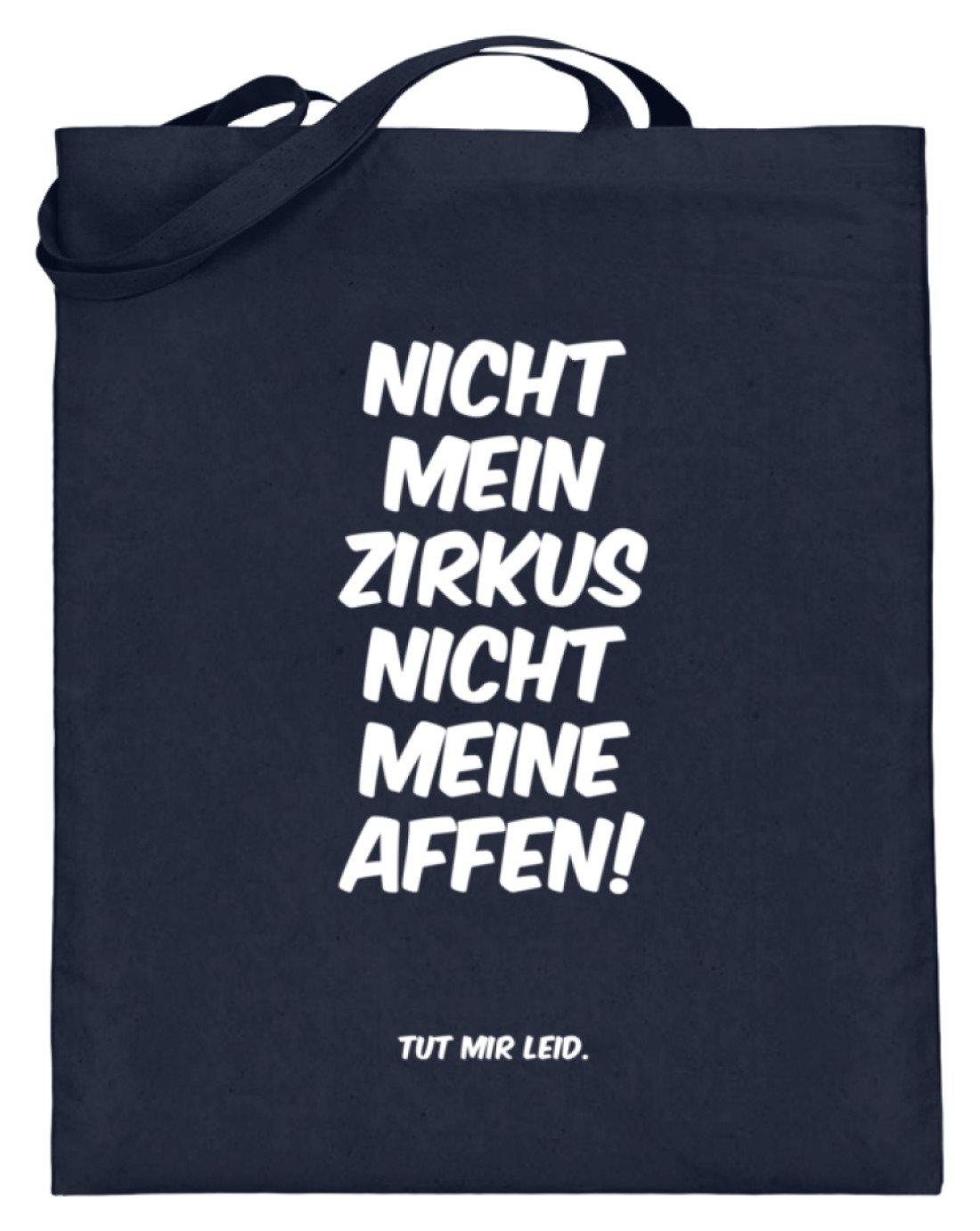 Nicht mein Zirkus, nicht meine Affen. - Words on Shirts - Jutebeutel (mit langen Henkeln)