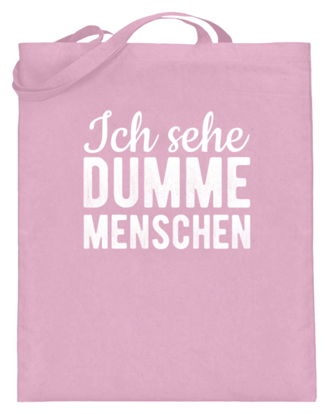 Ich sehe Dumme Menschen - Jutebeutel (mit langen Henkeln)