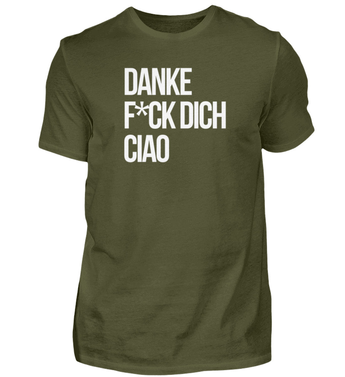 Danke F*ck dich Ciao - Herren Shirt