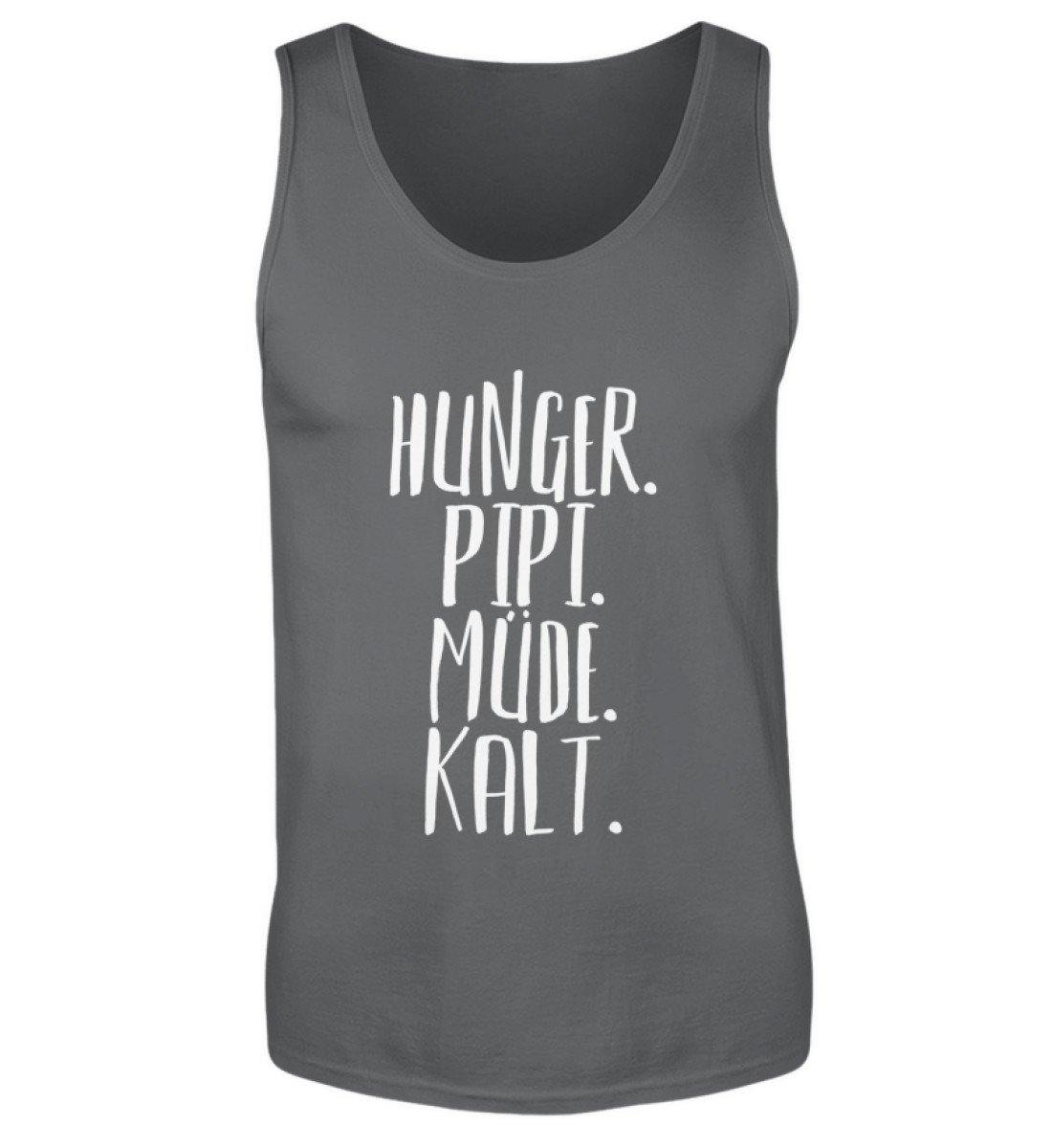 Hunger. Pipi. Müde. Kalt - Herren Tanktop