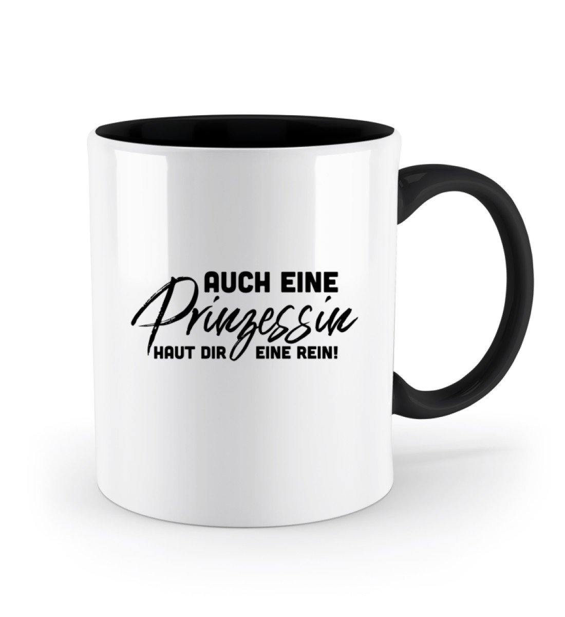 Auch eine Prinzessin haut dir eine rein! - Zweifarbige Tasse