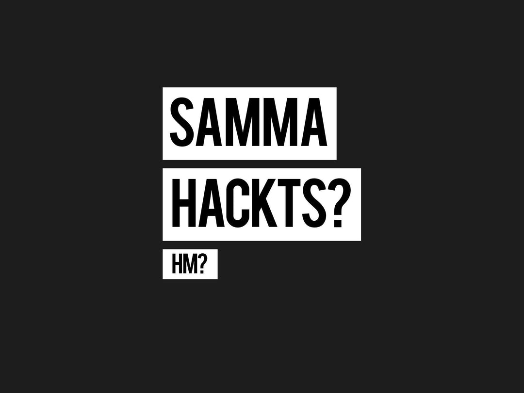 Samma Hackts? Hm? - Words on Shirts - kuhle klamotten - coole klamotten