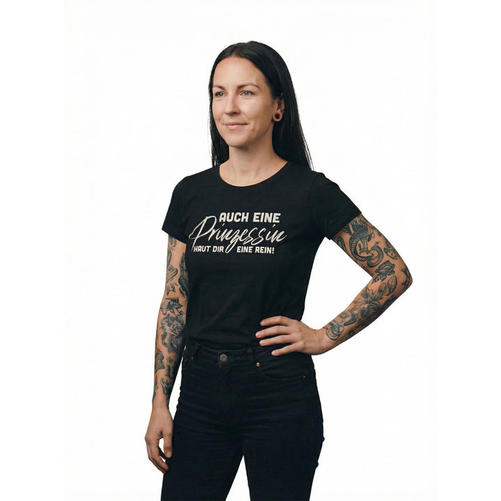 "Auch eine Prinzessin haut dir eine rein!" Damen Statement Shirt
