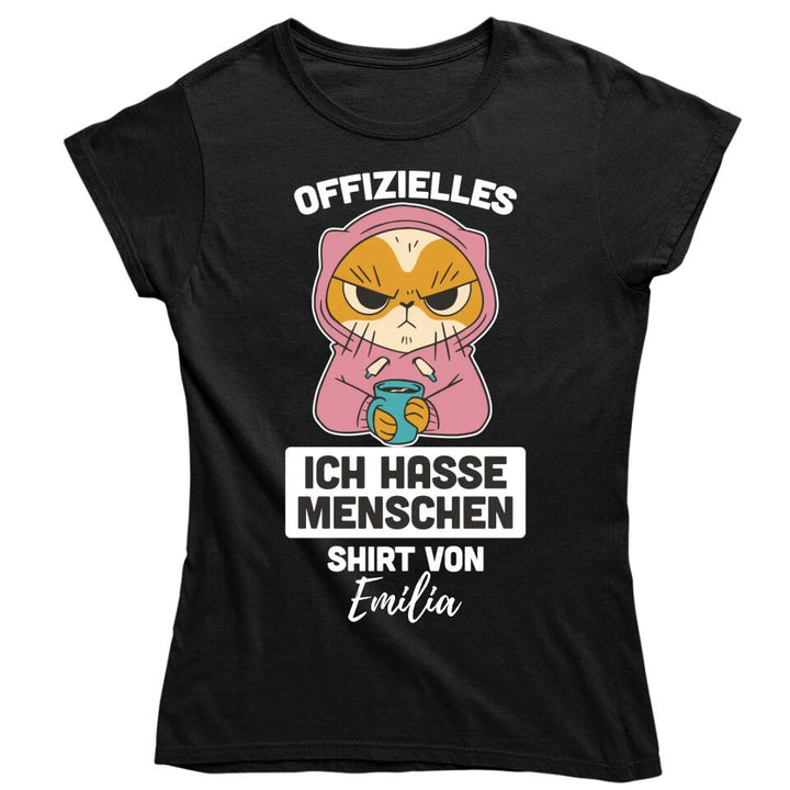 Offizielles "Ich hasse Menschen" Shirt / Pulli mit deinem Namen - personalisierbar - T-Shirt, Hoodie, Pullover, Kids T-Shirt, Tasse - schlechte Laune Collection
