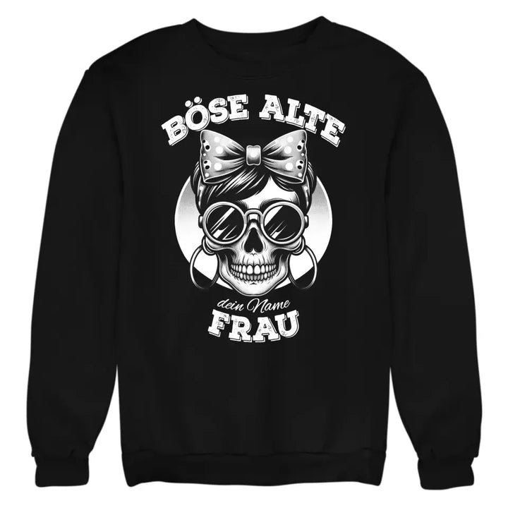 Böse alte Frau - Totenkopf Schädel - T-Shirt, Hoodie, Pullover & Tasse - personalisierbar mit Name