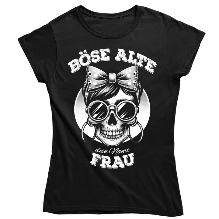 Böse alte Frau - Totenkopf Schädel - T-Shirt, Hoodie, Pullover & Tasse - personalisierbar mit Name