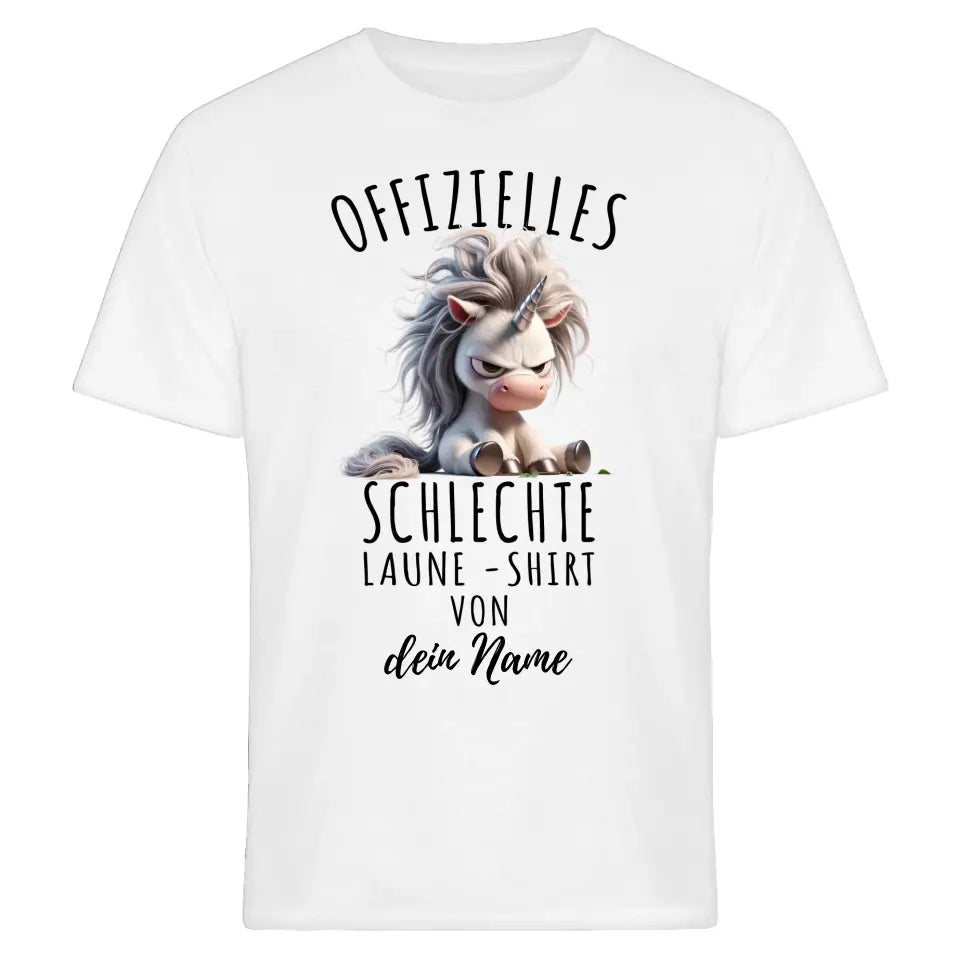 Offizielles schlechte Laune Shirt von... - lustiges T-Shirt personalisierbar - Einhorn, Faultier, Pferd, Panda uvm.