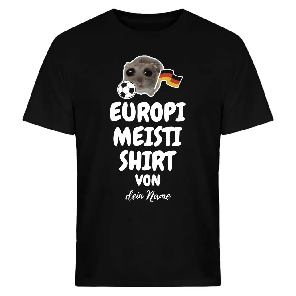 Europi Meisti Shirt mit Name - Damen, Herren - Nachthemd - Sad Hamster - Hamsti