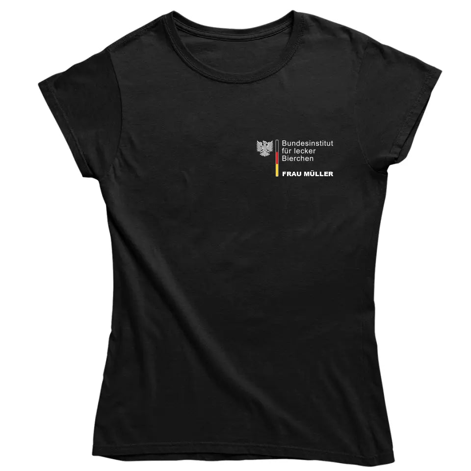 Bundesinstitut zur Bekämpfung akuter Unterhopfung - personalisierbar mit Name - T-Shirt